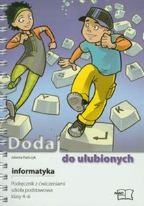 Picture of Dodaj do ulubionych Informatyka 4-6 Podręcznik z ćwiczeniami z płytą CD Szkoła podstawowa