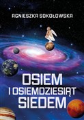 Osiem i os... - Agnieszka Sokołowska -  foreign books in polish 