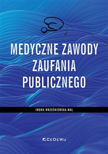 Picture of Medyczne zawody zaufania publicznego