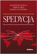 Spedycja - Eugeniusz Januła, Teresa Truś, Żaneta Gutowska -  books from Poland