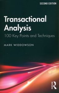 Obrazek Transactional Analysis 100 Key Points and Techniques