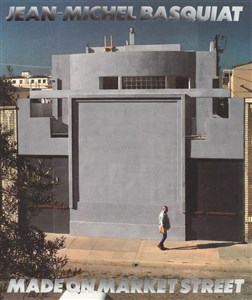 Obrazek Jean-Michel Basquiat. Made On Market Street