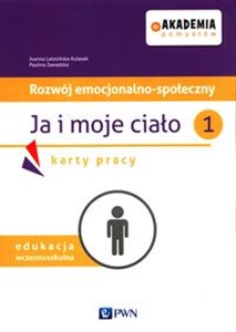 Picture of Akademia pomysłów Rozwój emocjonalno-społeczny Ja i moje ciało 1 Karty pracy