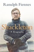 Polska książka : Shackleton... - Ranulph Fiennes
