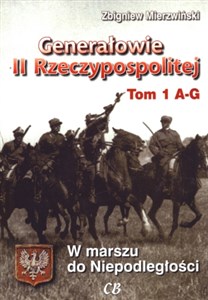 Picture of Generałowie II Rzeczypospolitej Tom 1