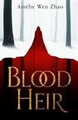 Blood Heir... - Zhao Amelie Wen -  books in polish 
