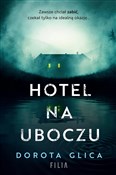 Książka : Hotel na u... - Dorota Glica