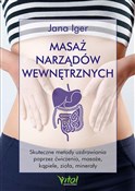 Polska książka : Masaż narz... - Jana Iger