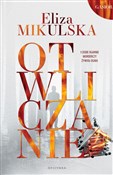 Polska książka : Otwliczani... - Eliza Mikulska