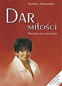 Dar miłośc... - Barbara Zelmańska -  books in polish 