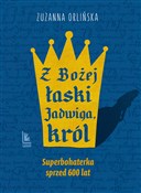 Z Bożej ła... - Zuzanna Orlińska -  books in polish 