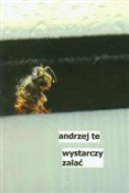 Wystarczy ... - Andrzej Te -  foreign books in polish 