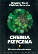 Chemia fiz... - Krzysztof Pigoń, Zdzisław Ruziewicz -  foreign books in polish 