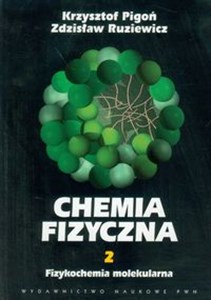 Picture of Chemia fizyczna Tom 2