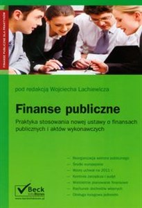 Picture of Finanse publiczne Praktyka stosowania nowej ustawy o finansach publicznych i aktów wykonawczych