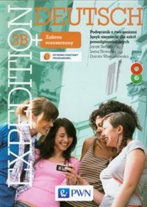 Obrazek Expedition Deutsch 3B+ Podręcznik z ćwiczeniami Zakres rozszerzony Język niemiecki dla szkół ponadgimnazjalnych
