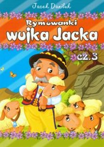 Obrazek Rymowanki wujka Jacka część 3