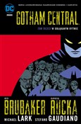 Gotham Cen... - Greg Rucka, Ed Brubaker -  books from Poland
