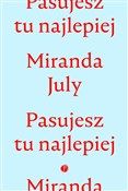 Pasujesz t... - Miranda July -  books from Poland