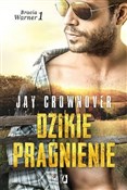 Dzikie pra... - Jay Crownover -  books from Poland