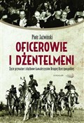 Oficerowie... - Piotr Jaźwiński -  Polish Bookstore 