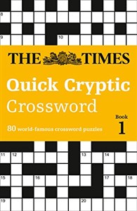 Obrazek The Times Quick Cryptic Crossword Book 1 (Times Mind Games)