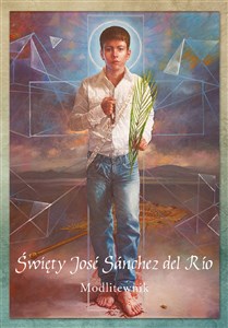 Picture of Święty José Sánchez del Río Modlitewnik