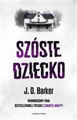 Polska książka : Szóste dzi... - J.D. Barker