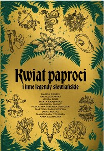 Picture of Kwiat paproci i inne legendy słowiańskie