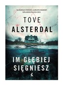 Im głębiej... - Tove Alsterdal -  Polish Bookstore 