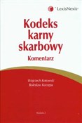 Polska książka : Kodeks kar... - Wojciech Kotowski, Bolesław Kurzępa