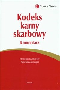 Picture of Kodeks karny skarbowy Komentarz