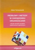 Zobacz : Problemy i... - Adam Tomaszewski