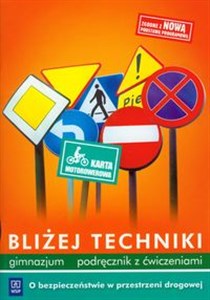 Picture of Bliżej techniki Podręcznik z ćwiczeniami Gimnazjum