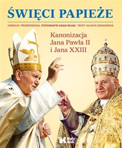 Picture of Święci Papieże Kanonizacja Jana Pawła II i Jana XXIII
