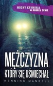 Zobacz : Mężczyzna,... - Henning Mankell