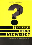 Jeszcze te... - Piotr Śliżewski -  foreign books in polish 