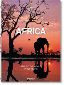 Obrazek Africa National Geographic Around the World in 125 Years