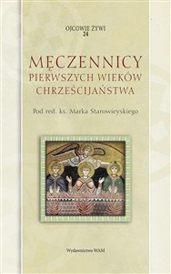 Picture of Męczennicy pierwszych wieków chrześcijaństwa