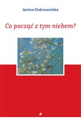 Polska książka : Co począć ... - Janina Dobrowolska