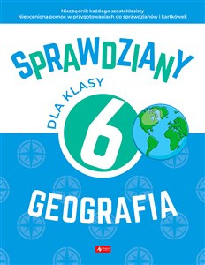 Picture of Sprawdziany dla klasy 6 Geografia