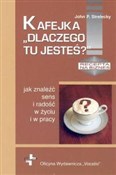 Kafejka Dl... - John P. Strelecky -  foreign books in polish 