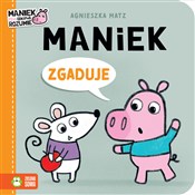 Maniek zga... - Agnieszka Matz - Ksiegarnia w UK