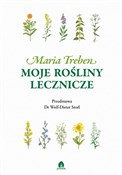 polish book : Moje rośli... - Maria Treben