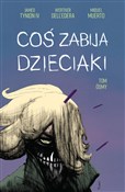 Coś zabija... - DellĺEdera Werther -  Książka z wysyłką do UK