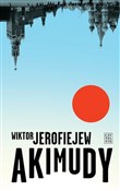 Polska książka : Akimudy - Wiktor Jerofiejew