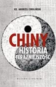 Chiny Hist... - Andrzej Zwoliński - Ksiegarnia w UK