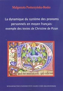 Picture of La dynamique du systeme des pronoms personnels en moyen francais example des textes de Christine de Pizan