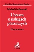 Ustawa o u... - Michał Grabowski -  foreign books in polish 