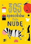 365 sposob... - Beata Dawczak, Izabela Spychał, Justyna Święcicka, Ewa Miedzińska -  books in polish 